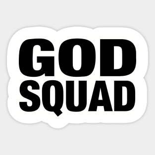 GOD SQUAD Sticker